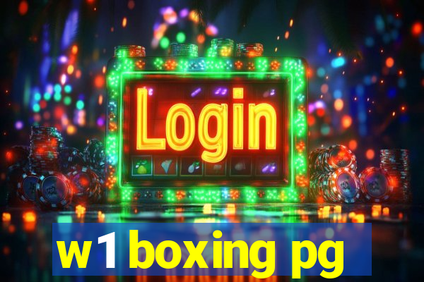 w1 boxing pg